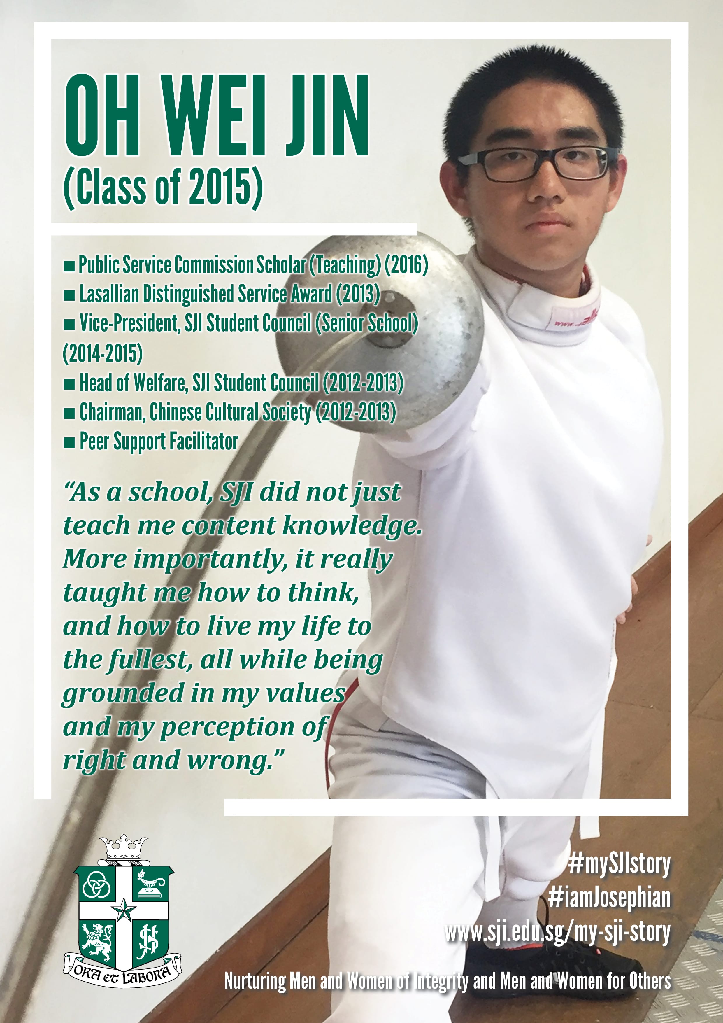 A young man in fencing gear holds a sword hilt; text reads "Oh Wei Jin, Class of 2015" with achievements listed.